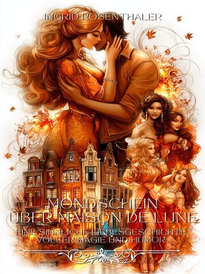 cover image of Mondschein über Maison de Lune